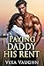 Paying Daddy His Rent