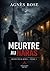 MEURTRE AU HARAS: Inspecteur Béryl - Tome 1 (Les enquêtes de l'Inspecteur Béryl) (French Edition)