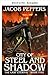 Stadt aus Stahl und Schatten (Der letzte Unsterbliche 5) (German Edition)