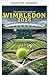 Der inoffizielle Wimbledon-Führer 2026 (German Edition)