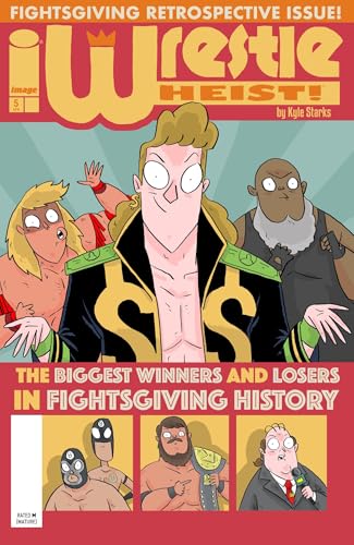 Wrestle Heist #5 (Kindle Edition)