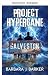 PROJEKT HYPERORKAN: GALVESTON
