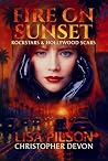 Fire on Sunset: R...