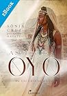 A Senhora de Oyó: Da Escuridão à Luz (Portuguese Edition)
