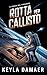 Rotta per Callisto (Il Codice del Vigilante) (Italian Edition)