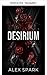 Desirium - Erotische MM-Romance by ALEX SPARK