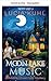Moon Lake Music (Magie in Moon Lake 4) (German Edition)