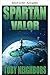 Spartanische Tapferkeit (Spartan-Kompanie 2) (German Edition)