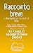 Racconto breve e divertente per momenti di relax; bagno, pausa caffè, metro, attese infinite, riunioni inutili: Ex tossici spiegati bene (male) (Libri ... in Ogni Momento Vol. 8) (Italian Edition)