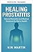 Prostatitis heilen (German Edition)