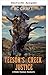 Gerechtigkeit in Teeson's Creek (Ein Matt-Teeson-Western 3) (German Edition)