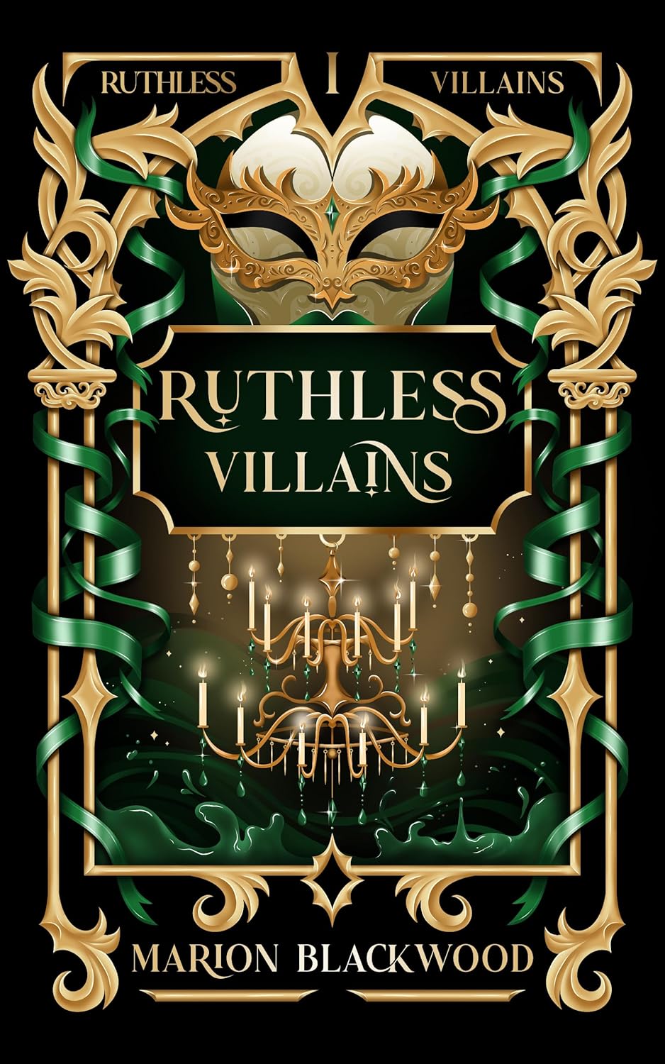 Ruthless Villains (Ruthless Villains, #1)