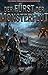 DER FÜRST DER MONSTERFLUT:Epos Fantasy Monsterjäger Adelsintrigen Roman(Buch 1) (German Edition)
