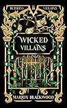 Wicked Villains