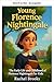 Die junge Florence Nighting...