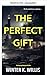 Das perfekte Geschenk (Psychothriller-Einzelromane) (German Edition)