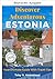 Entdecke das abenteuerliche Estland (Entdecke das abenteuerliche Europa) (German Edition)