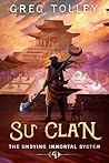 Su Clan: A LitRPG...