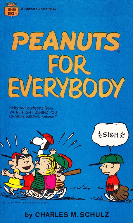 Peanuts for Everybody (Paperback)