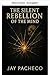 Die stille Rebellion des Geistes (German Edition)