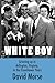 White Boy: Growing Up in Arlington, Virginia, during the Eisenhower Years