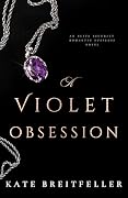 A Violet Obsession