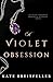 A Violet Obsession (Best Fr...