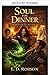 Seele zum Dinner? (Die Seelenfresser-Hexen 1) (German Edition)