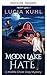 Moon Lake Hass (Magie in Moon Lake 7) (German Edition)