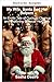 Meine Frau, der Weihnachtsmann und seine Helfer (Bisexuelle Aufräum-Cuckolds 9) (German Edition)