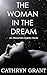 The Woman In The Dream: A Psychological Suspense Novel (Alexandra Mallory Book 18)
