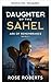 Tochter des Sahel (Arche der Erinnerung 1) (German Edition)