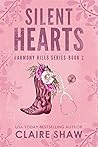 Silent Hearts: A ...