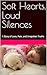 Soft Hearts, Loud Silences: A Deep Emotional Romance About Love, Pain, Healing, and Unspoken Truths