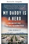 Mein Papa ist ein Held (German Edition)