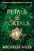 Petals & Portals (Enchanted...