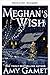 Meghans Wunsch (Liebe und Gefahr 4) (German Edition)