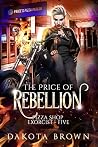 The Price of Rebe...