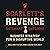 Scarlett's Revenge: Busines...