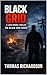 Black Grid: A Thomas Rourke Thriller (The Black Grid Series Book 1)