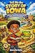 Tell Me the STORY OF IOWA: A Fun History Book for Curious Kids!: A Journey Through Time to Help Young Minds Understand and Find Inspiration. (Collection of State Histories of the USA 21)