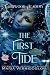 The First Tide
