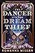 The Dancer and the Dream Thief