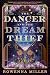 The Dancer and the Dream Thief