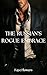 The Russian's Rogue Embrace: An Erotic Russian Mafia Novella