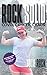Rock Solid: Covid, Cancer, Chaos
