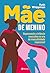 Mãe de menino: Mãe de menino é uma exploração tão divertida quanto comovente das complexidades de educar meninos em um momento político profundamente conturbado. (Portuguese Edition)