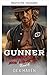 Gunner (Wölfe vom Iron Valor MC 6) (German Edition)