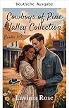 Cowboys of Pine Valley Sammlung (German Edition)