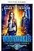 Der Türenmacher: Die Eine Tür (Band 4) (Türmacher) (German Edition)